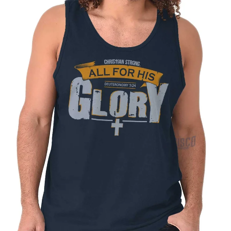 Seasonal Sale All for His Glory Tank Top